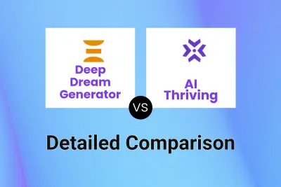 Deep Dream Generator vs AI Thriving Detailed comparison features, price