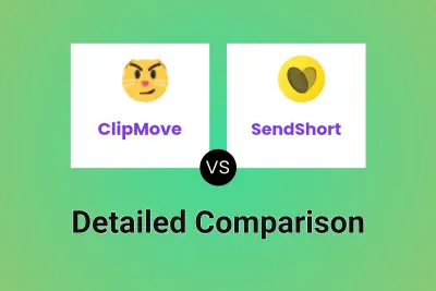 ClipMove vs SendShort Detailed comparison features, price