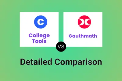 College Tools vs Gauthmath Detailed comparison features, price