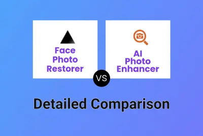 Face Photo Restorer vs AI Photo Enhancer Detailed comparison features, price