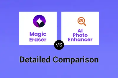 Magic Eraser vs AI Photo Enhancer Detailed comparison features, price