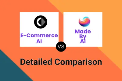 E-Commerce AI vs Made By AI Detailed comparison features, price