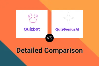 Quizbot vs QuizGeniusAI Detailed comparison features, price