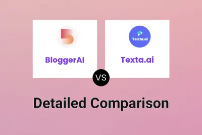 BloggerAI vs Texta.ai Detailed comparison features, price