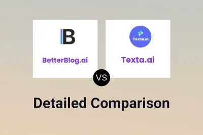 BetterBlog.ai vs Texta.ai Detailed comparison features, price