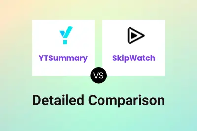 YTSummary vs SkipWatch Detailed comparison features, price