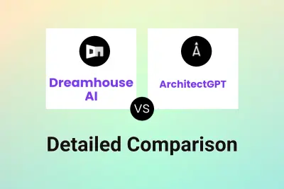 Dreamhouse AI vs ArchitectGPT Detailed comparison features, price