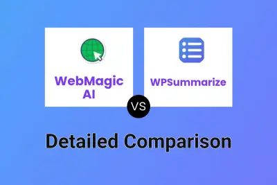 WebMagic AI vs WPSummarize Detailed comparison features, price