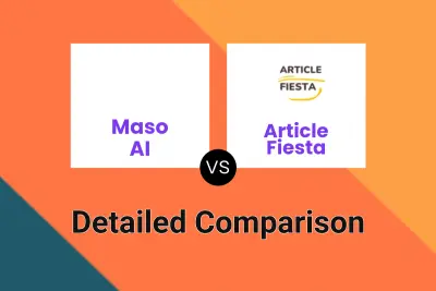 Maso AI vs Article Fiesta Detailed comparison features, price