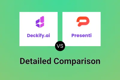 Deckify.ai vs Presenti Detailed comparison features, price