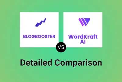 BLOGBOOSTER vs WordKraft AI Detailed comparison features, price