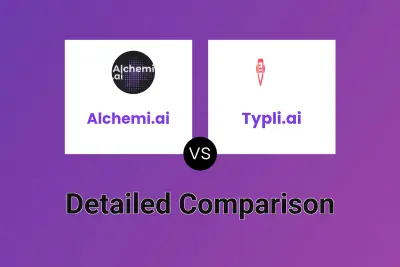 Alchemi.ai vs Typli.ai Detailed comparison features, price