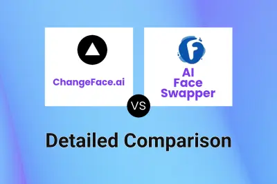 ChangeFace.ai vs AI Face Swapper Detailed comparison features, price