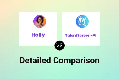 Holly vs TalentScreen-AI Detailed comparison features, price