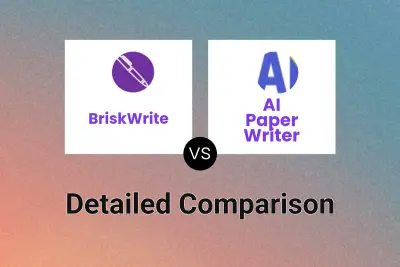 BriskWrite vs AI Paper Writer Detailed comparison features, price