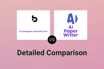 ai-paragraph-generator.com vs AI Paper Writer Detailed comparison features, price