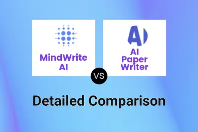 MindWrite AI vs AI Paper Writer Detailed comparison features, price