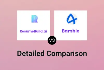 ResumeBuild.ai vs Bamble Detailed comparison features, price