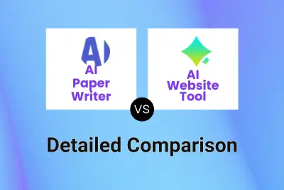 AI Paper Writer vs AI Website Tool Detailed comparison features, price