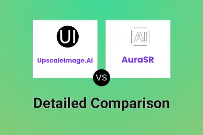 UpscaleImage.AI vs AuraSR Detailed comparison features, price