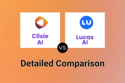 Clixie AI vs Lucas AI Detailed comparison features, price