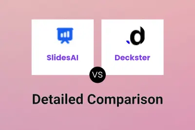 SlidesAI vs Deckster Detailed comparison features, price