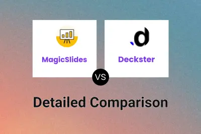 MagicSlides vs Deckster Detailed comparison features, price