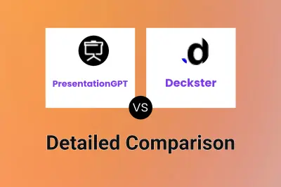 PresentationGPT vs Deckster Detailed comparison features, price