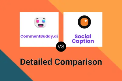 CommentBuddy.ai vs Social Caption Detailed comparison features, price