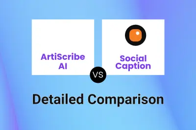 ArtiScribe AI vs Social Caption Detailed comparison features, price