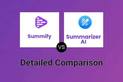 Summify vs Summarizer AI Detailed comparison features, price