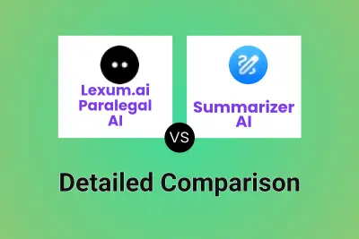 Lexum.ai Paralegal AI vs Summarizer AI Detailed comparison features, price