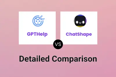 GPTHelp vs ChatShape Detailed comparison features, price