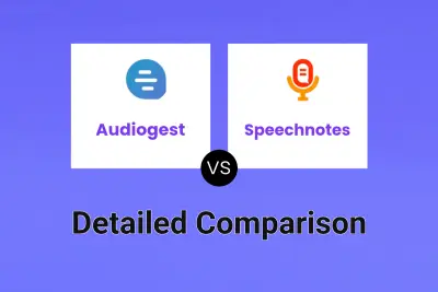 Audiogest vs Speechnotes Detailed comparison features, price