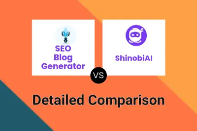 SEO Blog Generator vs ShinobiAI Detailed comparison features, price