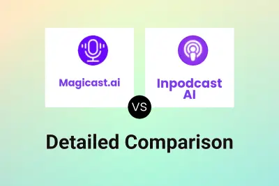 Magicast.ai vs Inpodcast AI Detailed comparison features, price