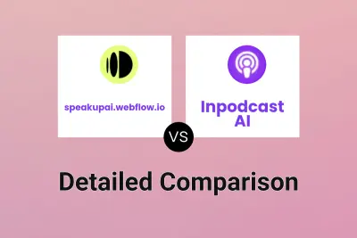 speakupai.webflow.io vs Inpodcast AI Detailed comparison features, price