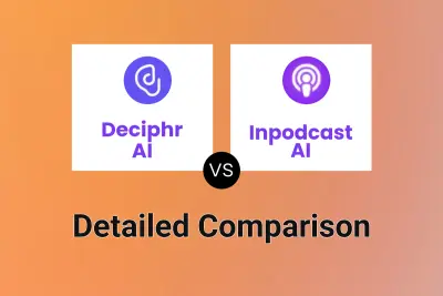 Deciphr AI vs Inpodcast AI Detailed comparison features, price