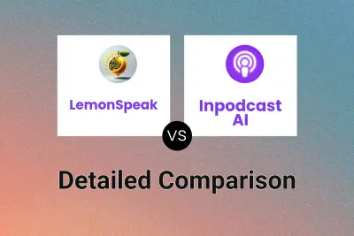 LemonSpeak vs Inpodcast AI Detailed comparison features, price