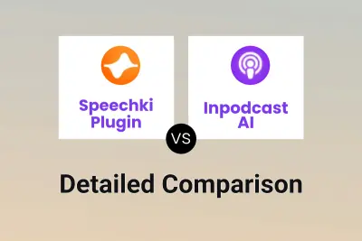 Speechki Plugin vs Inpodcast AI Detailed comparison features, price