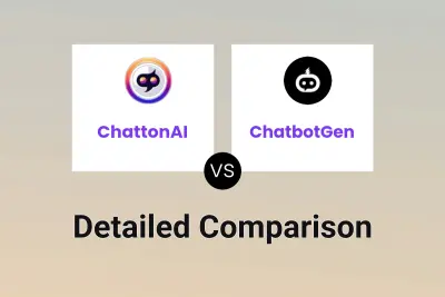 ChattonAI vs ChatbotGen Detailed comparison features, price