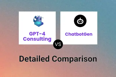 GPT-4 Consulting vs ChatbotGen Detailed comparison features, price