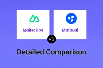 Mailscribe vs Mails.ai Detailed comparison features, price