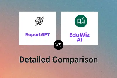 ReportGPT vs EduWiz AI Detailed comparison features, price