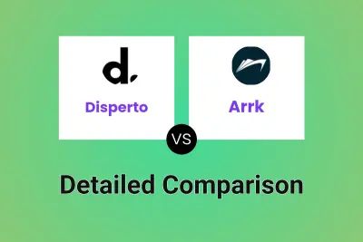 Disperto vs Arrk Detailed comparison features, price