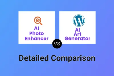 AI Photo Enhancer vs AI Art Generator Detailed comparison features, price