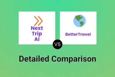 Next Trip AI vs BetterTravel Detailed comparison features, price