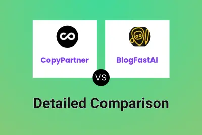 CopyPartner vs BlogFastAI Detailed comparison features, price