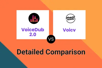 VoiceDub 2.0 vs Voicv Detailed comparison features, price