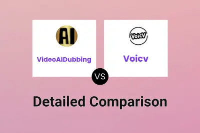 VideoAIDubbing vs Voicv Detailed comparison features, price